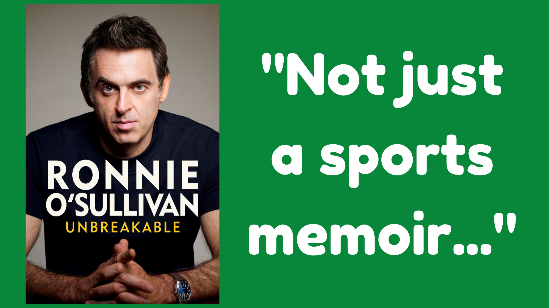 BOOK REVIEW: Unbreakable by Ronnie O’Sullivan